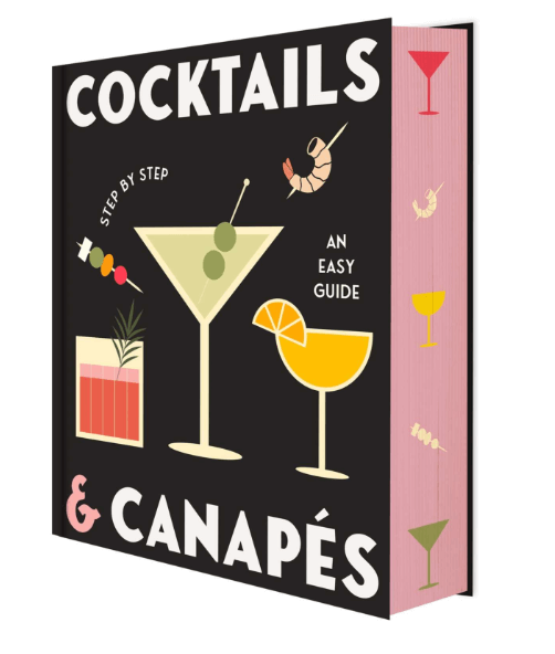 COCKTAILS AND CANAPES STEP BY STEP AN EASY GUIDE