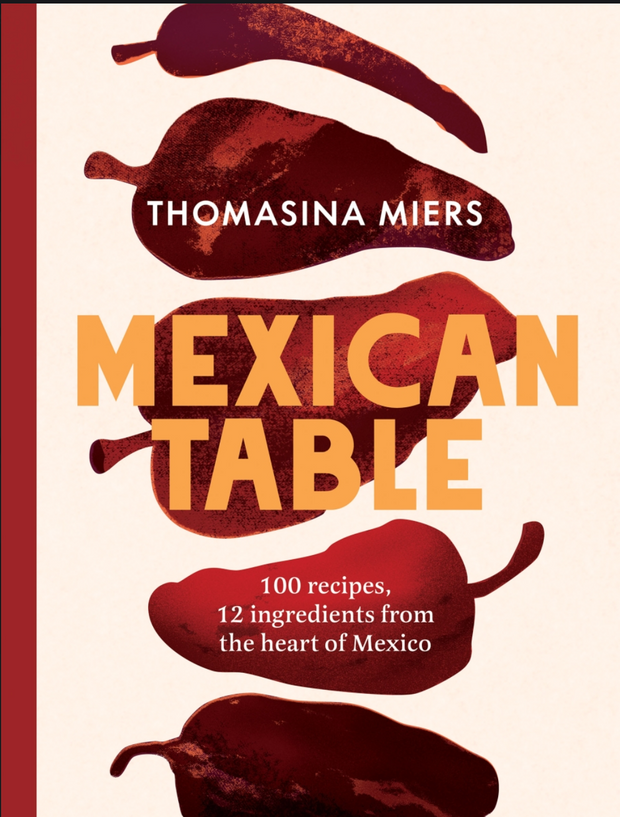 MEXICAN TABLE- THOMASINA MIERS