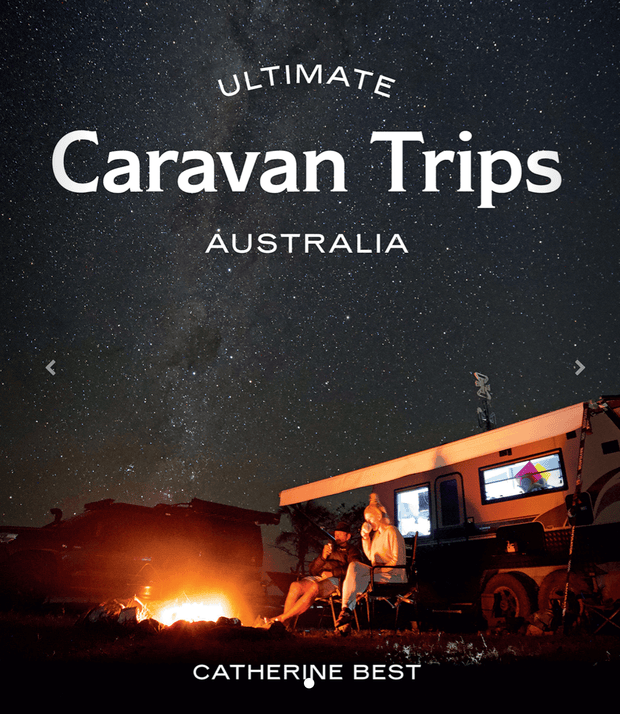 ULTIMATE CARAVAN TRIP: AUSTRALIA